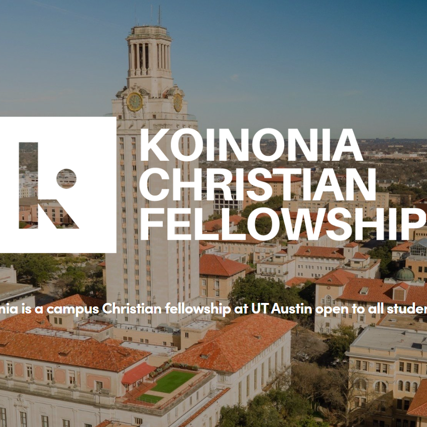 Koinonia Christian Fellowship at UT Austin